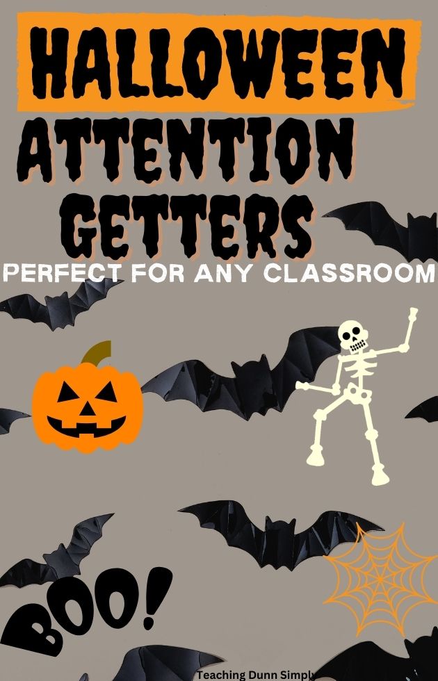 Halloween attention getters are spooktacular for any classroom!
