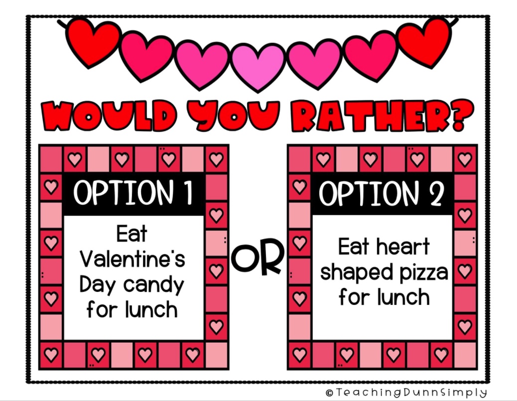 Would You Rather - Valentine's Edition, Games